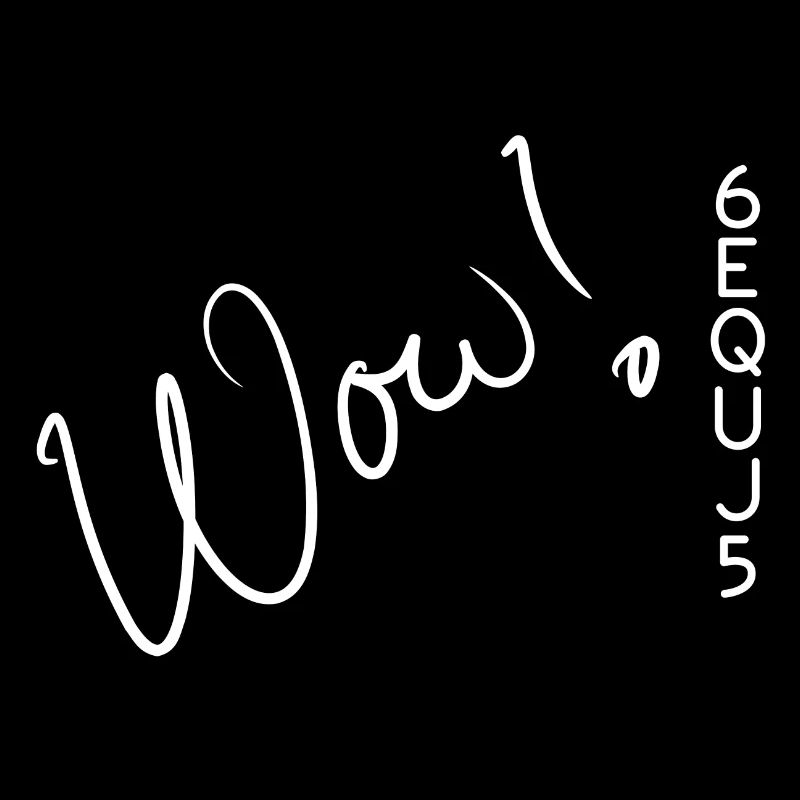 Wow! Signal