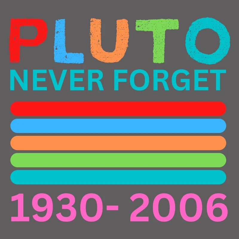 Pluto Never Forget Retro Space Science Pluto Desig