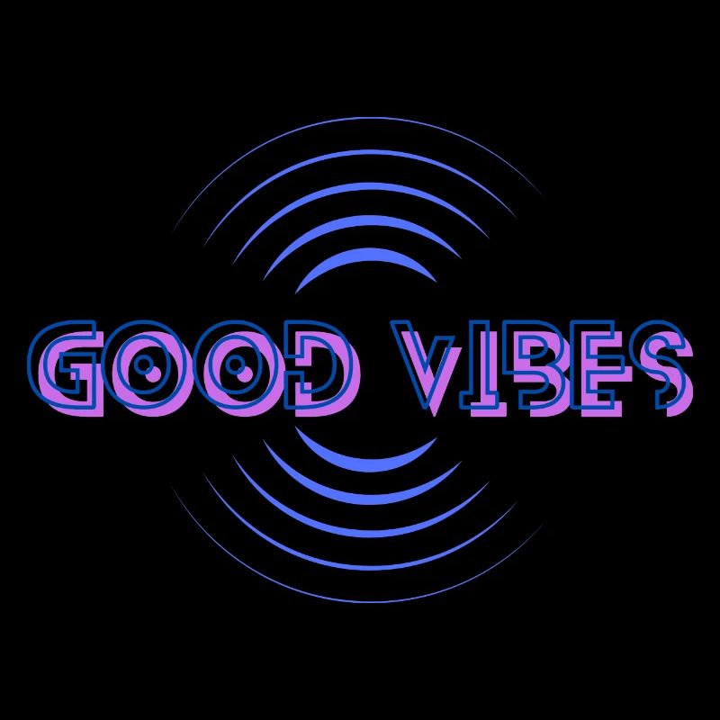 Positive Vibes