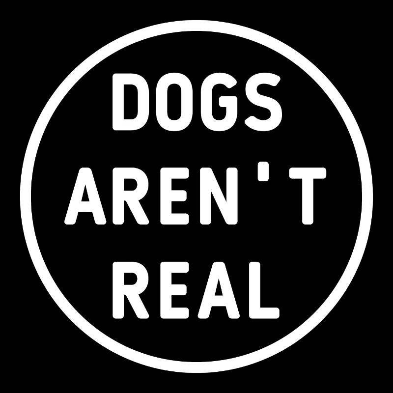 HUNDE SIND NICHT ECHT