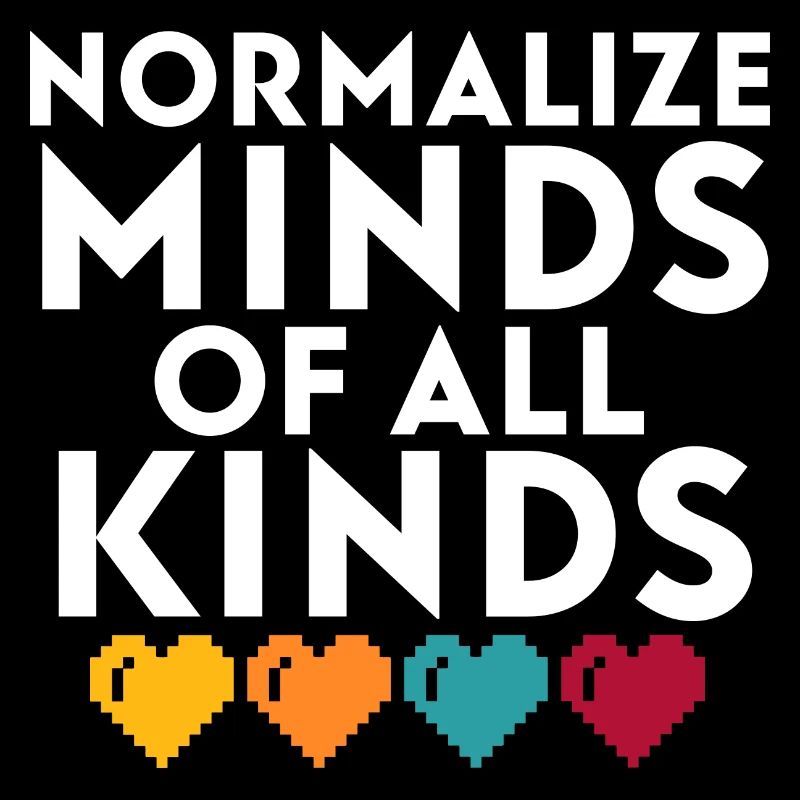 Normalize Minds of All Kinds Cute Behavior Analyst