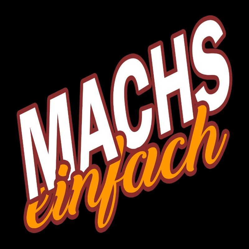MACHS EINFACH - mache es einfach
