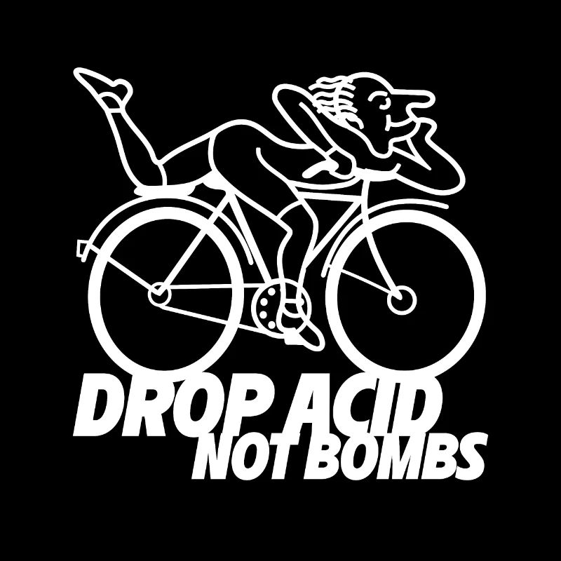Drop Acid Not Bombs