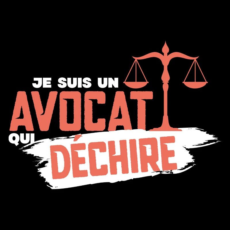 Je suis un avocat qui déchire