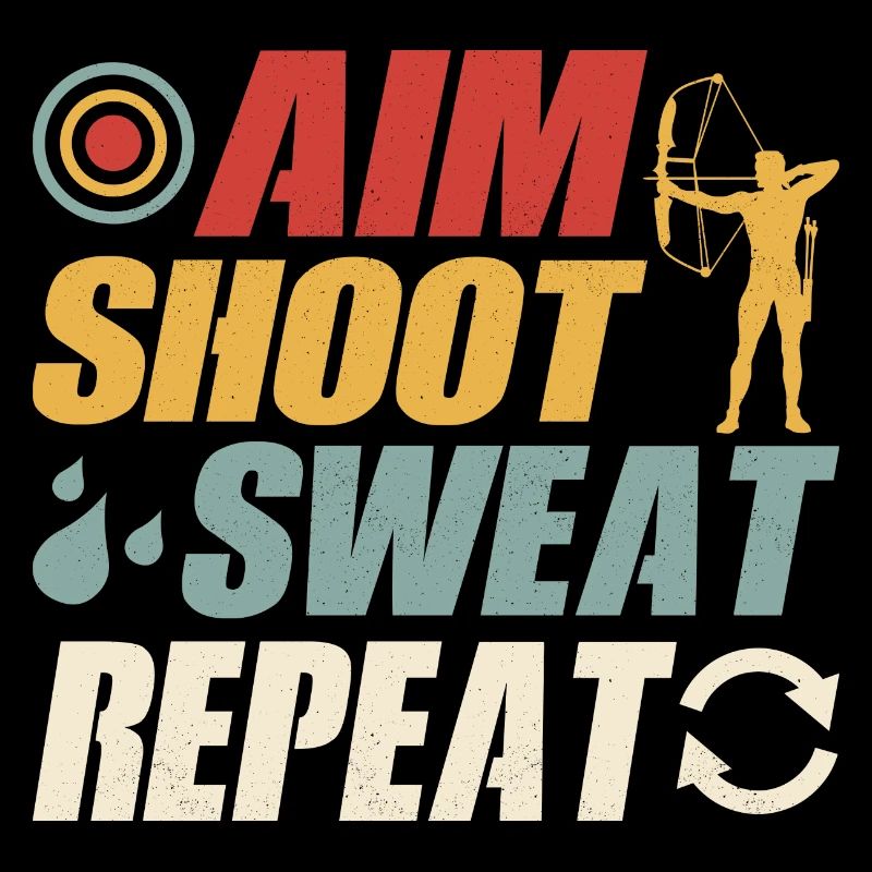Aim Shoot Sweat Repeat Archery Target Bow & Arrows