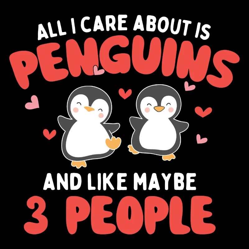 Tout ce qui m’importe, c’est les pingouins - Penguin Lover Bird