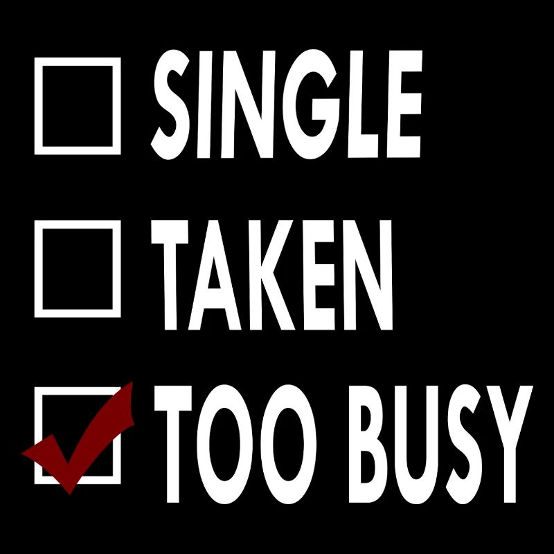 SINGLE TOO BUSY