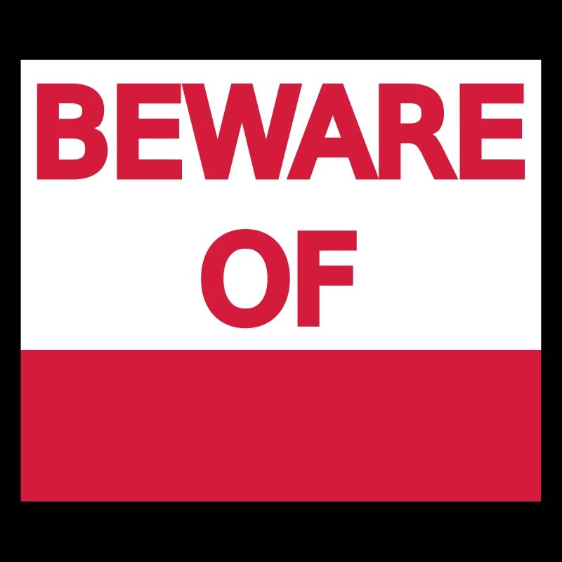 Warnschild Achtung Schild Vorsicht vor dem Vorlage