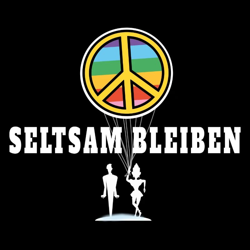 Seltsam Bleiben Spruch
