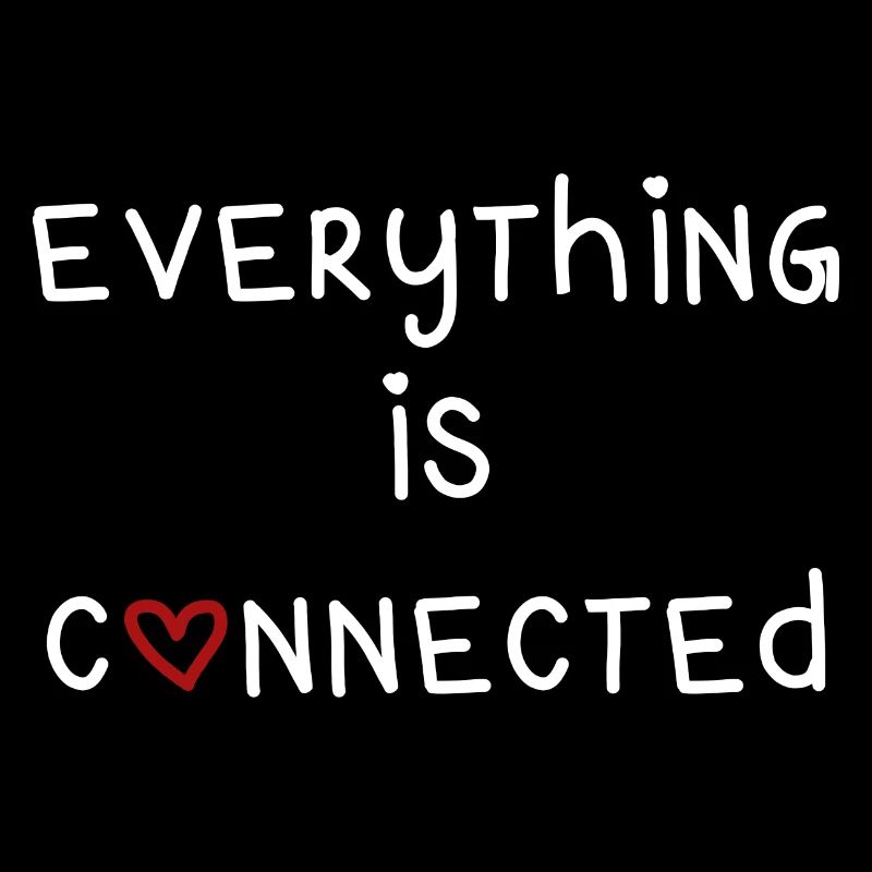 everything is connected love connection relationship