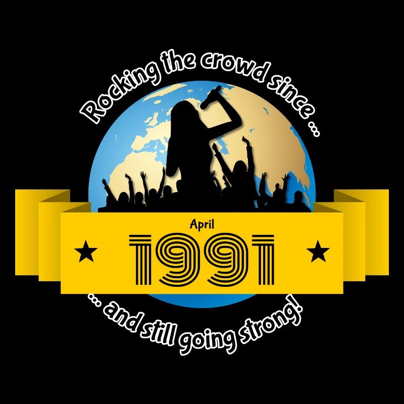 33. Geburtstag Rocking the crowd since 04/1991