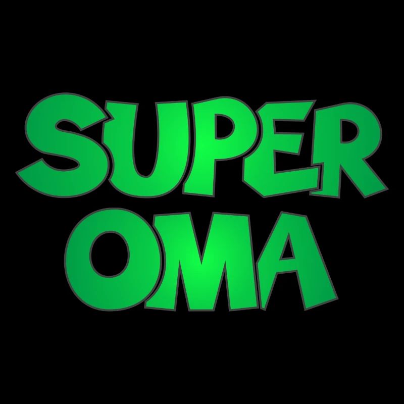 Super Oma Grossmutter