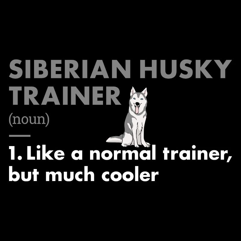 Siberian Husky Trainer Definiton