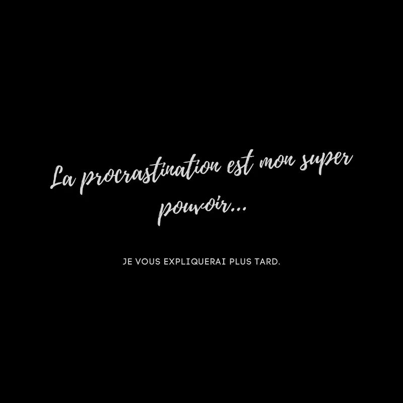 Procrastination