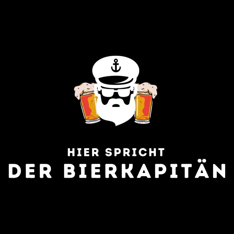 Hier spricht der Bierkapi... weiße Schrift