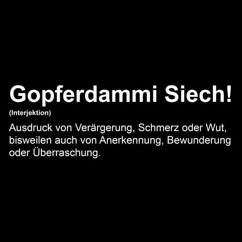 Gopferdammi Siech