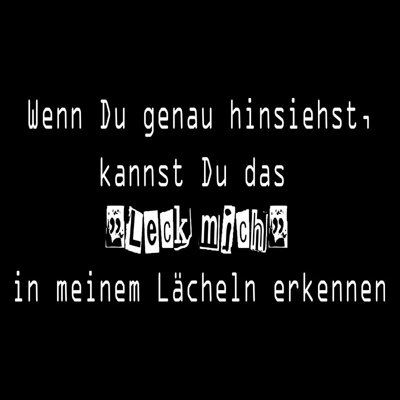 Leck mich weiß