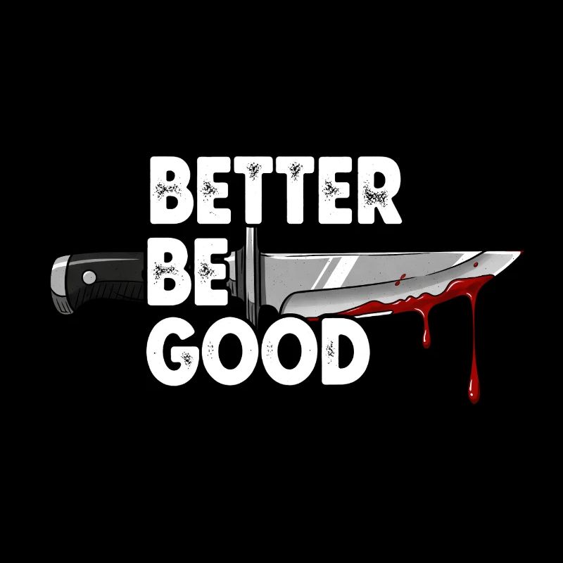 Better Be Good To Me - Conception de couteau de style bande dessinée