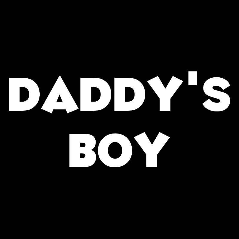 Daddy´s Boy