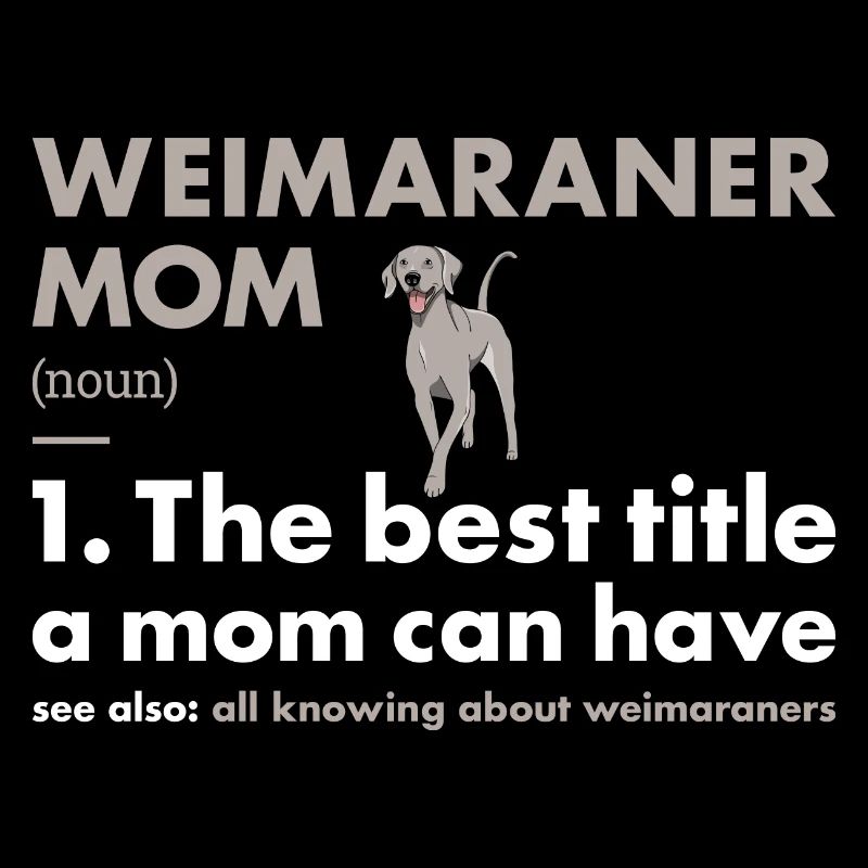 Définition de la maman braque de Weimar