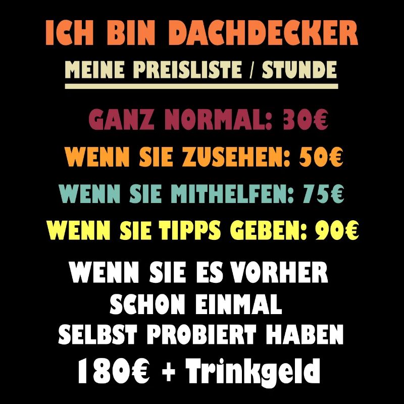 Ich bin DACHDECKER Preisliste