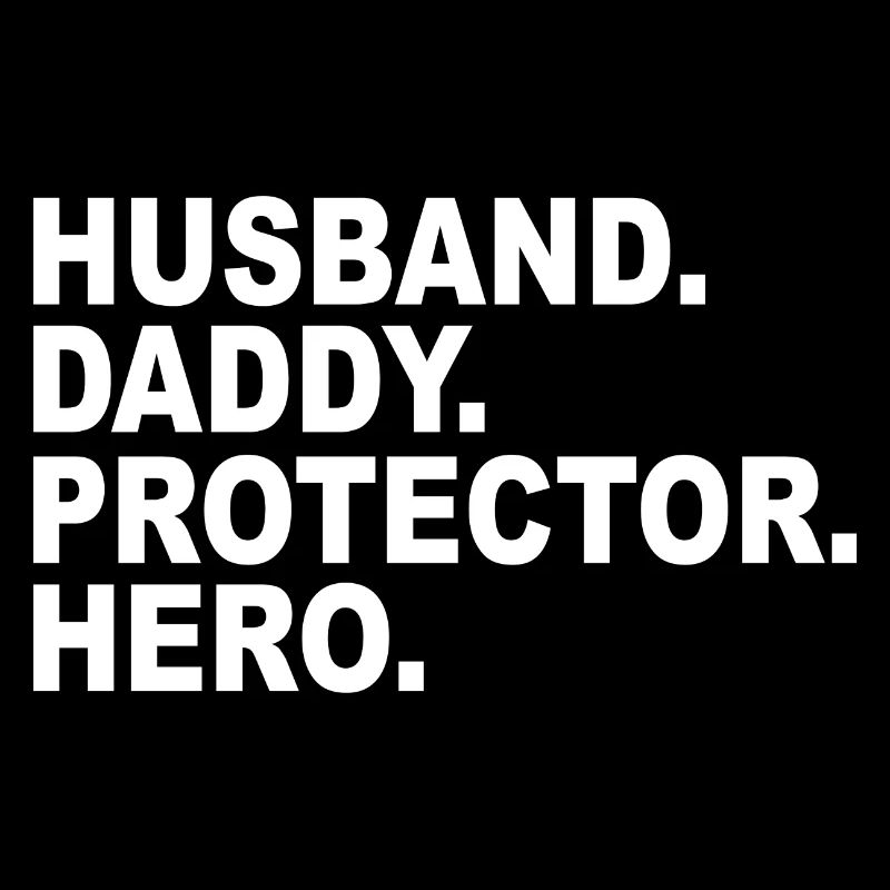 Husband Daddy Protector Hero
