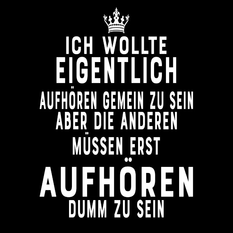 Dumme Menschen Sarkasmus Sarkastische Sprüche