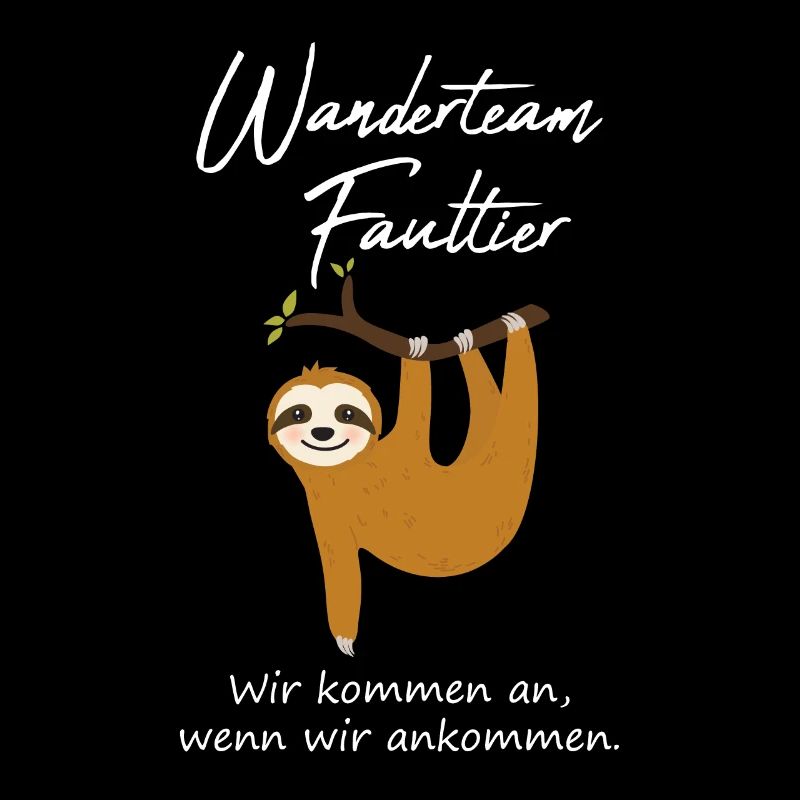 Wanderteam Faultier Langsam Wandern Geschenk Idee