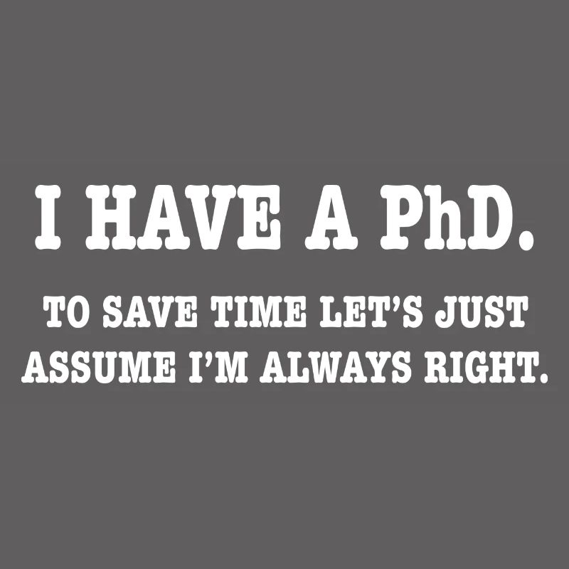 Phd Student Geschenk