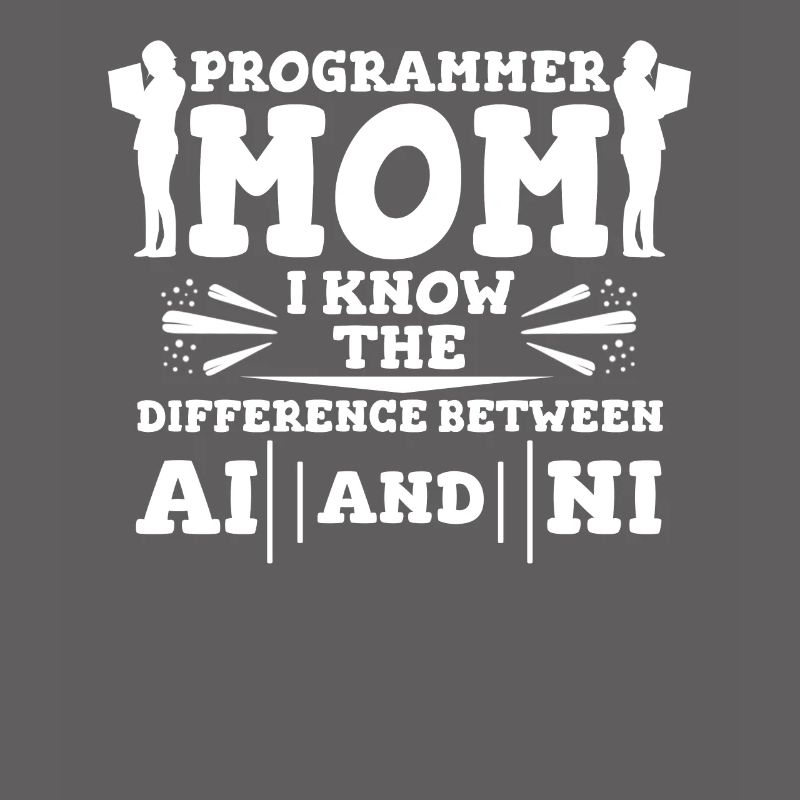 Entwickler Coder Programmierer Mama