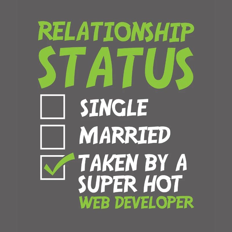 Web Developer Web Developer Funny