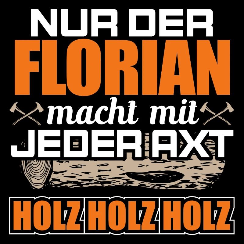 FLORIAN - Holz