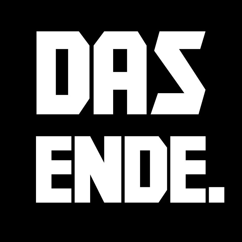 Das Ende.