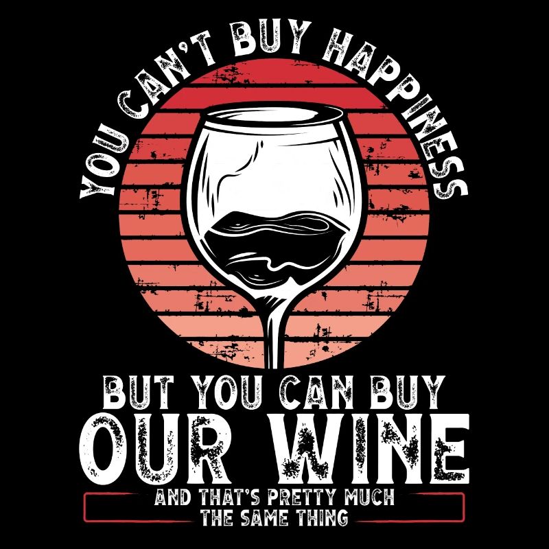 Le bonheur ne s’achète que du vin
