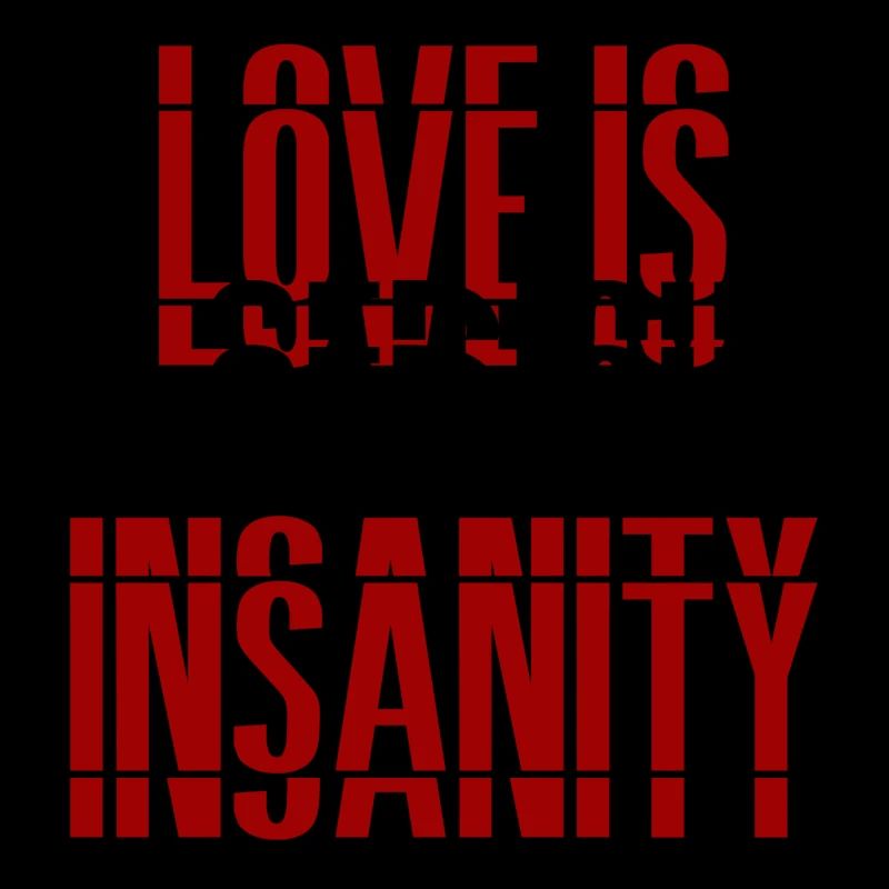 Love is a serious insanity, Fun-Merch