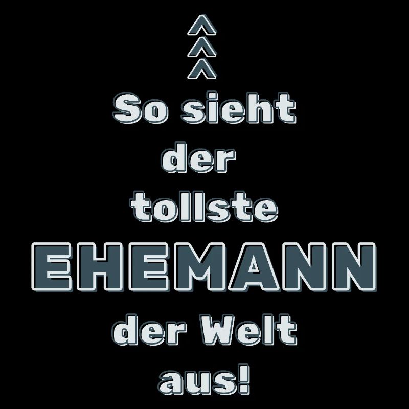 So sieht der beste Ehemann der Welt aus.