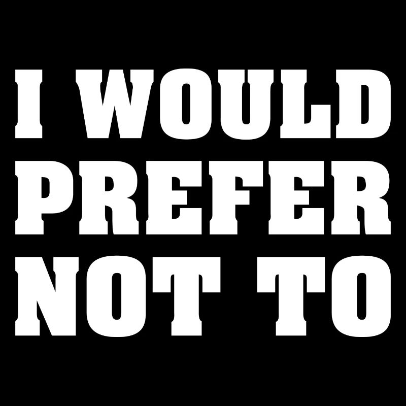 I would prefer not to Social Introvert Gift