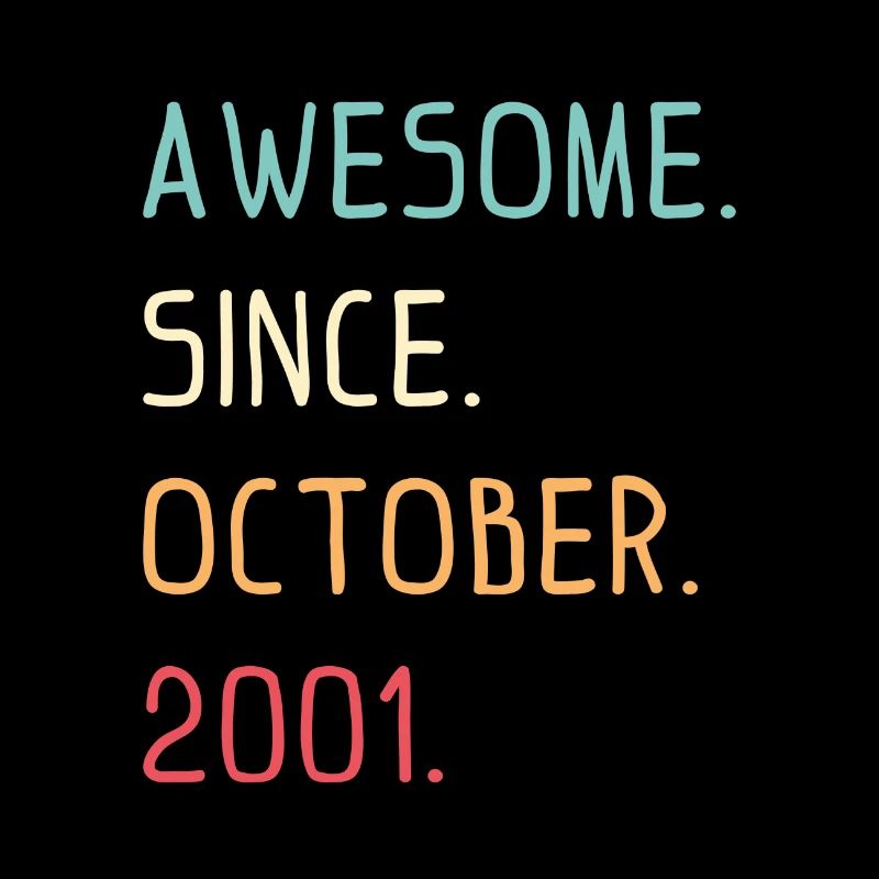 Awesome since October 2001 18 ans