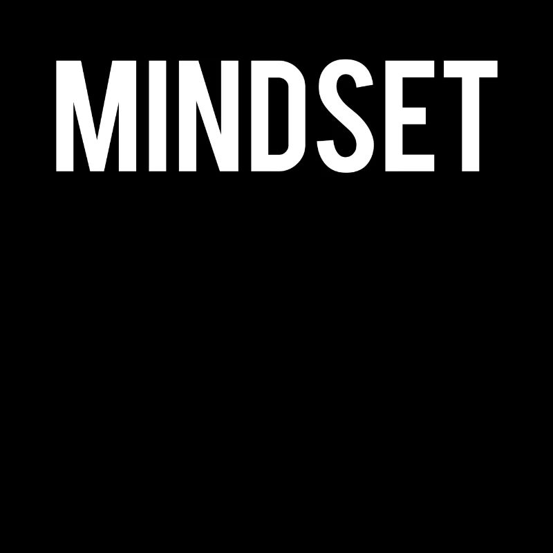 mindset