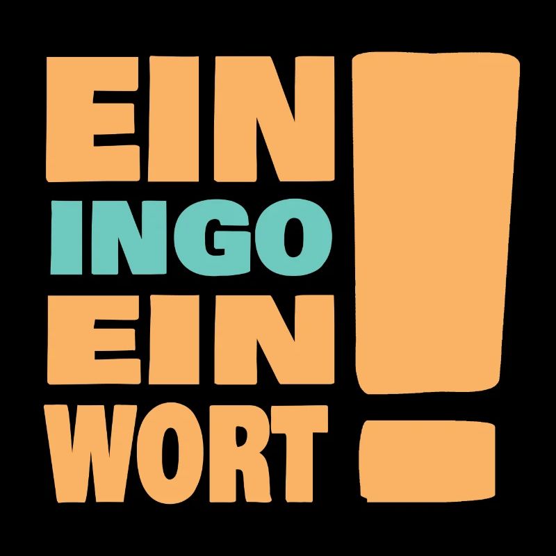 Ein Ingo ein Wort