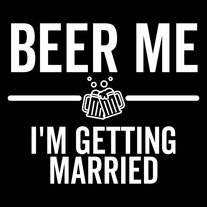 Beer Me I'm Getting Married