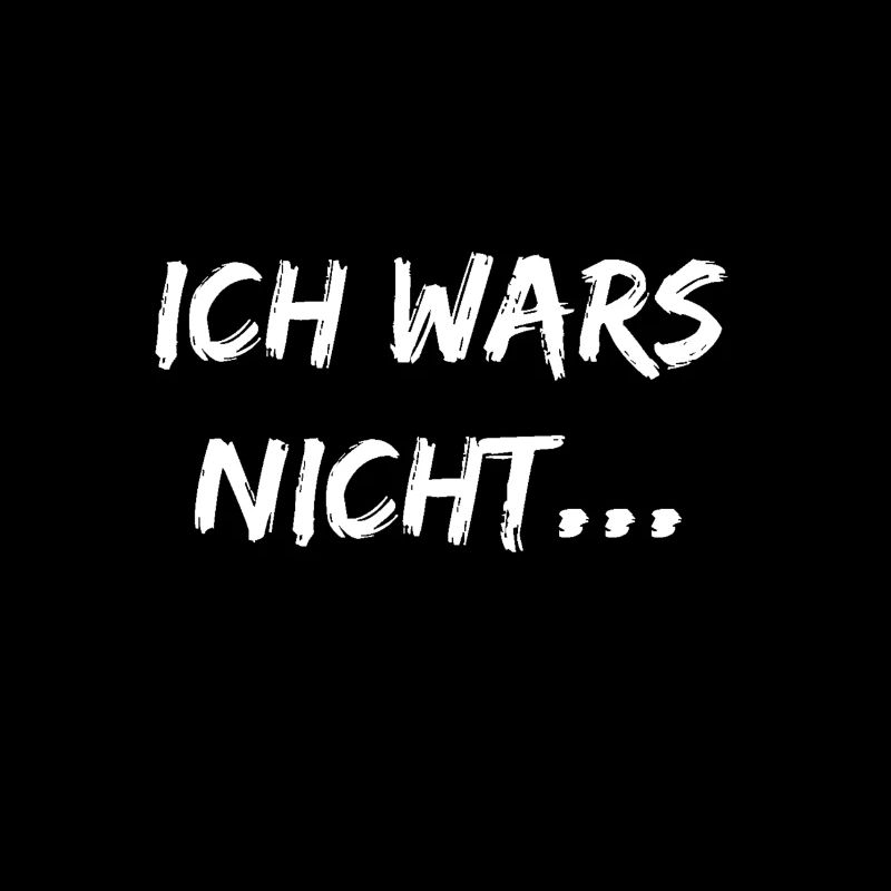 Ich wars nicht...