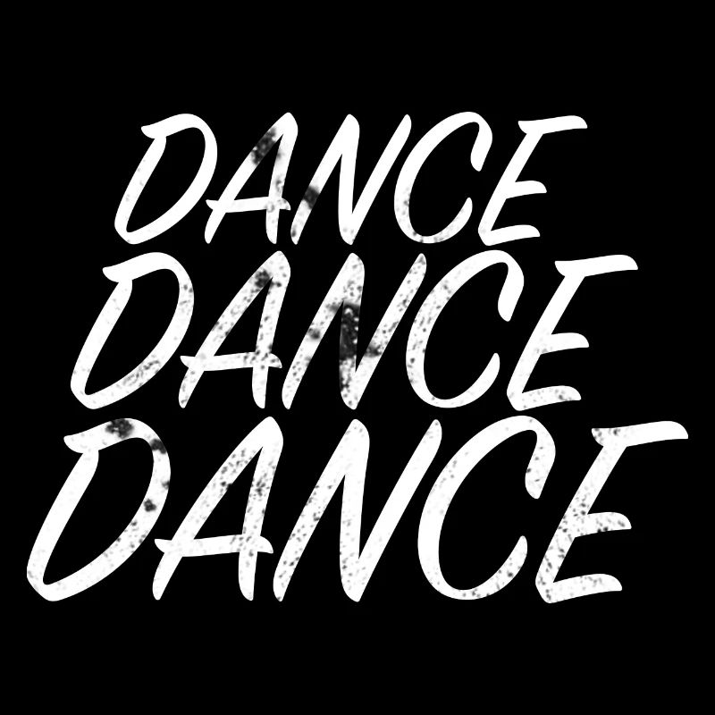 DANCE DANCE DANCE