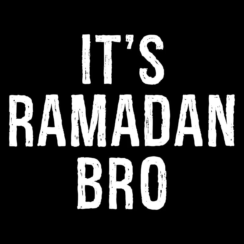 Es ist Ramadan, Bro