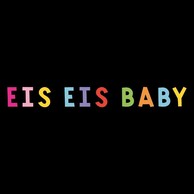 Eis Eis Baby