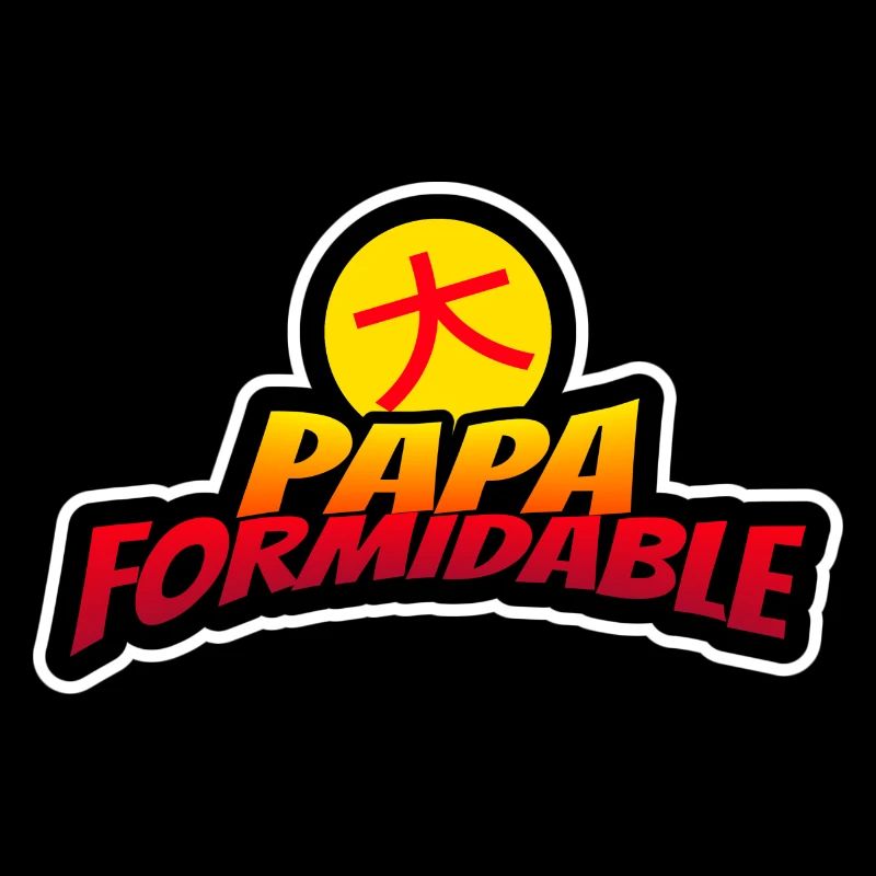 Papa formidable. Père formidable