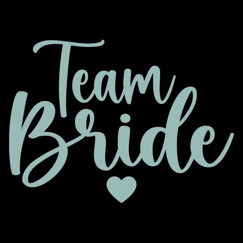 Team bride