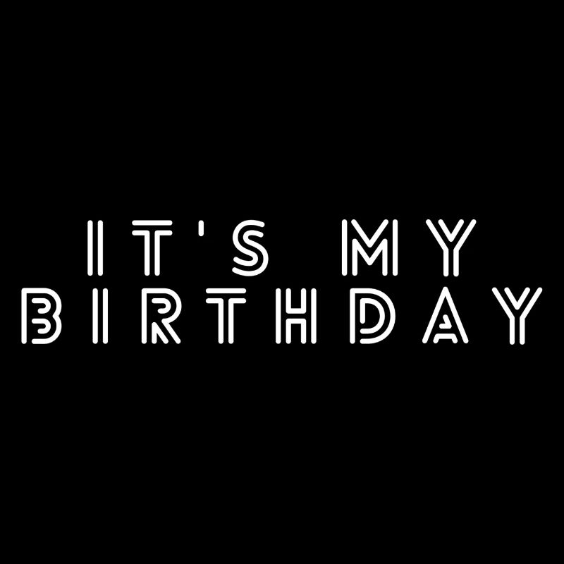 C’est mon anniversaire