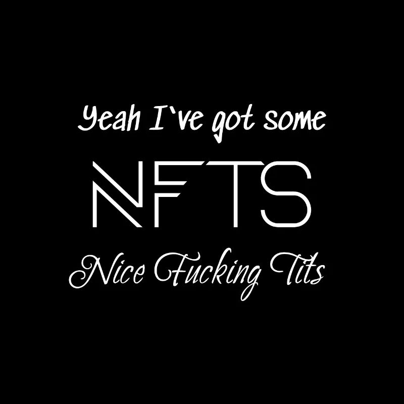 I Have Some NFTs