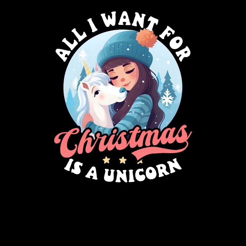 Weihnachten Einhorn Alles was ich will ist Einhorn